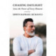 Chasing Daylight: Seize the Power of Every Moment