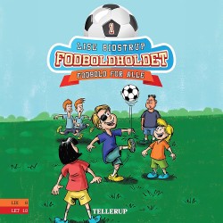 Fodboldholdet -1: Fodbold for alle