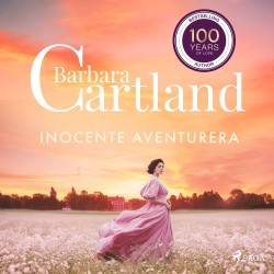 Inocente Aventurera (La Colección Eterna de Barbara Cartland 40)