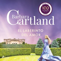 El laberinto del Amor (La Colección Eterna de Barbara Cartland 1)