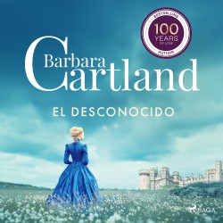 El Desconocido (La Colección Eterna de Barbara Cartland 38)