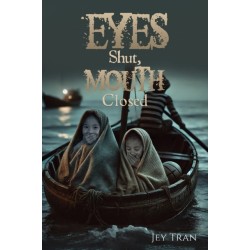 Eyes Shut, Mouth Closed