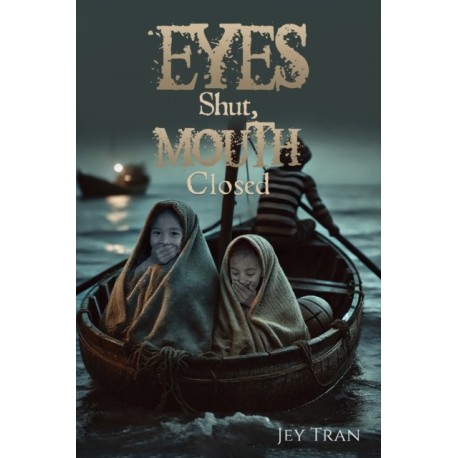 Eyes Shut, Mouth Closed