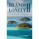 The Islands Are Not Lonely II