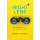 The Right Lens: Life Themes to Pause, Reflect and Begin Again