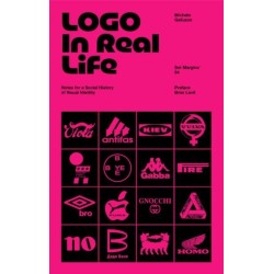 Logo In Real Life: Notes for a social history of visual identity