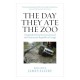 The Day They Ate The Zoo: Despatches from Sierra Leone and the Democratic Republic of Congo