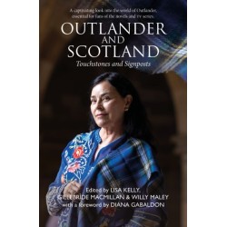 Outlander and Scotland: Touchstones and Signposts