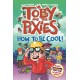 Toby and the Pixies: How to be Cool! (a Phoenix Comic Book)