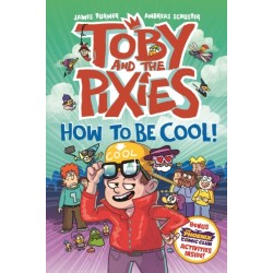 Toby and the Pixies: How to be Cool! (a Phoenix Comic Book)