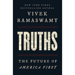 Truths: The Future of America First