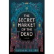 The Secret Market of the Dead