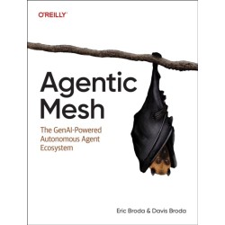 Agentic Mesh: The GenAI-Powered Autonomous Agent Ecosystem
