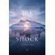 Ice Shock: A Love Story