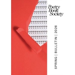Poetry Book Society Spring 2026 Bulletin