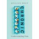 Chronic: Understanding Pain