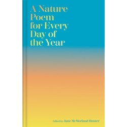 A Nature Poem for Every Day of the Year