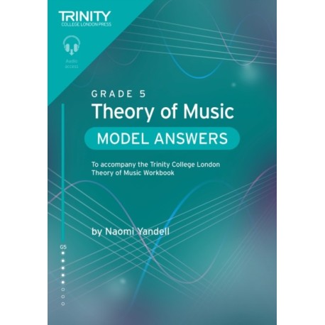 Trinity College London Theory of Music Model Answers Grade 5