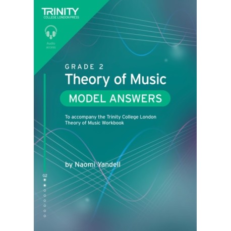 Trinity College London Theory of Music Model Answers Grade 2