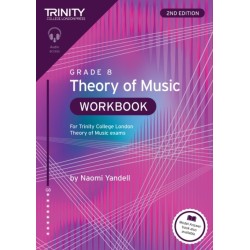Trinity College London Theory of Music Workbook Grade 8 (2nd edition): For Trinity College London Theory of Music exams