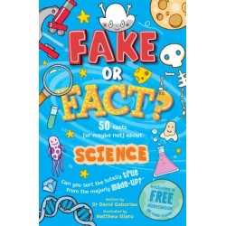 Fake or Fact? Science