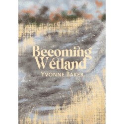 Becoming Wetland