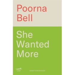 She Wanted More: Reimagine your future and live by your rules