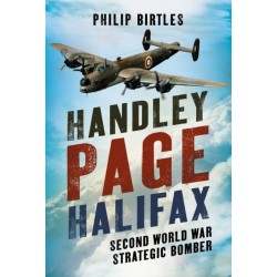 Handley Page Halifax: Second World War Strategic Bomber
