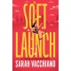 Soft Launch: A Coming-of-Adulthood Novel