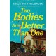 Two Bodies Are Better Than One