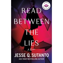 Read Between the Lies: A Novel
