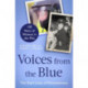 Voices from the Blue: The Real Lives of Policewomen (100 Years of Women in the Met)