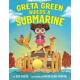 Greta Green Builds a Submarine
