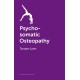 Psycho-somatic Osteopathy