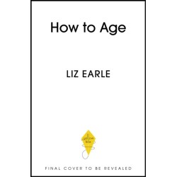 How to Age: Supercharge Your Health and Feel Better Than Ever