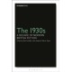 The 1930s: A Decade of Modern British Fiction
