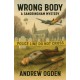 Wrong Body: A Sandringham Mystery
