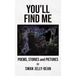 You’ll Find Me