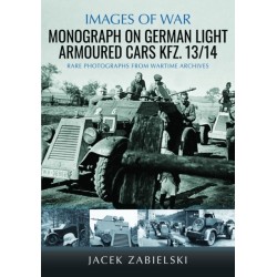 Monograph on German Light Armoured Cars Kfz. 13/14