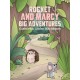 Rocket and Marcy Big Adventures