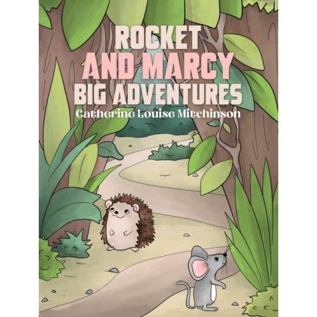 Rocket and Marcy Big Adventures