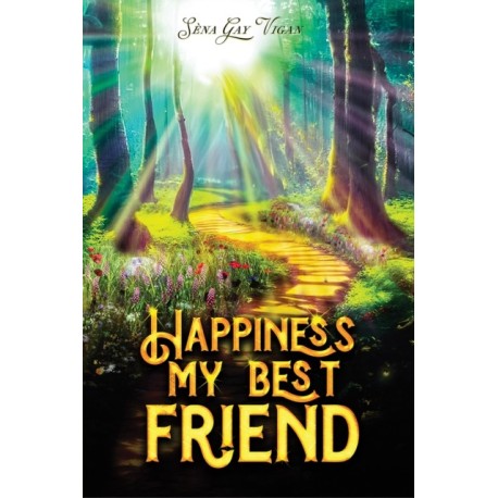 Happiness, My Best Friend
