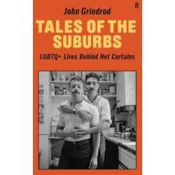 Tales of the Suburbs: LGBTQ+ Lives Behind Net Curtains