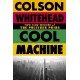 Cool Machine: (The Harlem Trilogy Book 3)