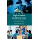 Digital Health and Social Care: Byte-sized Wisdom