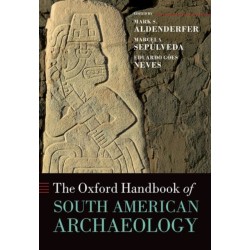 The Oxford Handbook of South American Archaeology