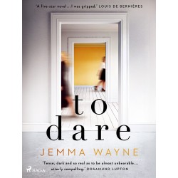 To Dare: (A Sainsbury's Magazine Book Club pick)