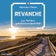 Revanche: Ein Aquitaine-Krimi