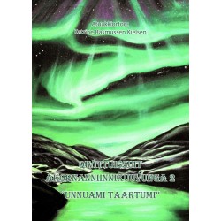 Qivittuissuit akornanniinnikuuvunga 2: Unnuami taartumi