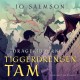 Drageridderne 1: Tiggerdrengen Tam